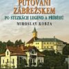 Tajemné stezky - Putování Zábřežskem po stezkách legend a příběhů - Image 2