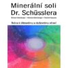 Minerální soli Dr. Shüsslera - Brána k tělesnému a duševnímu zdraví - Image 2