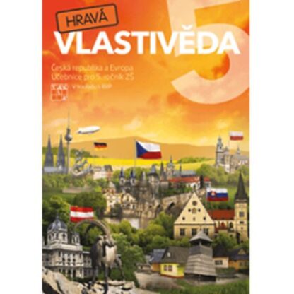 Hravá vlastivěda 5 - Česká republika a Evropa - učebnice