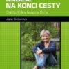 Naděje na konci cesty - Další příběhy hospice Duha - Image 2