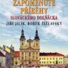Tajemné stezky - Zapomenuté příběhy slováckého Dolňácka - Image 2