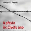 A přesto říci životu ano - Psycholog prožívá koncentrační tábor - Image 2