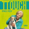 Tellington TTouch pro psy - Dotyková terapie pro hlubší vztah s vaším psem - Image 2