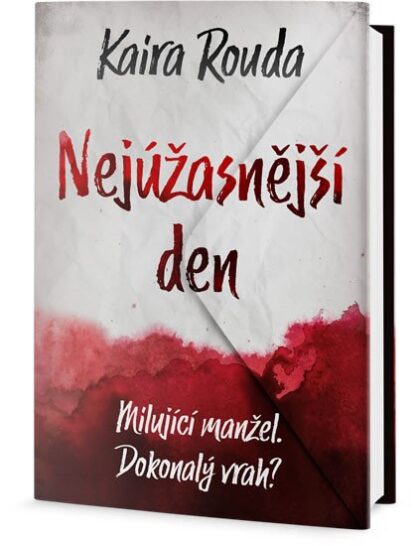 Nejúžasnější den - Milující manže. Dokonalý vrat?