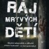 Ráj mrtvých dětí - Image 2