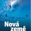 Nová Země - Uvědomte si smysl svého života - Image 2