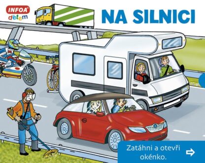 Na silnici - Zatáhni a otevři okénko