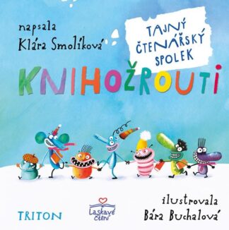 Knihožrouti - Tajný čtenářský spolek