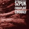 Chraplavé chorály - Image 2
