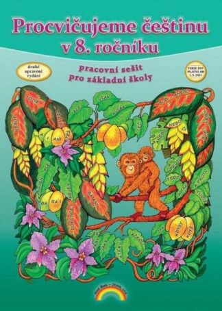 Procvičujeme češtinu v 8. ročníku - pracovní sešit, Čtení s porozuměním