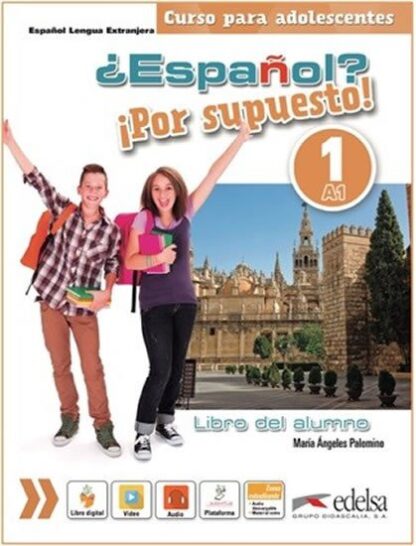 ?Espaňol? Por supuesto! 1/A1: Libri del Alumno - Učebnice