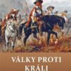 Války proti králi - Bitvy a osudy válečníků IV. 1642-1658 - Image 2