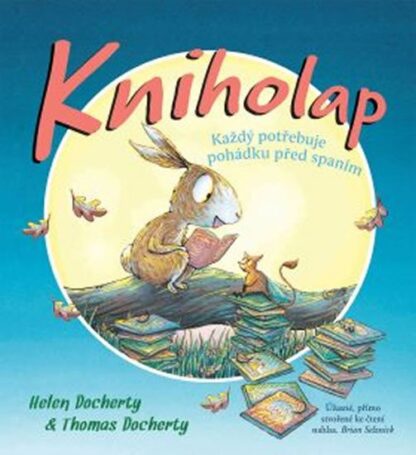 Kniholap - Každý potřebuje pohádku před spaním