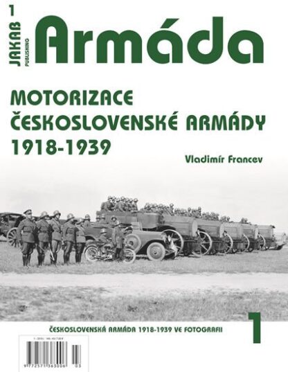 Armáda 1 Motorizace československé armády 1918-1939