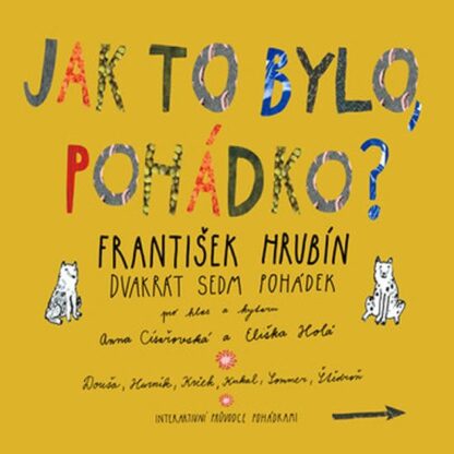 Jak to bylo, pohádko? - CD