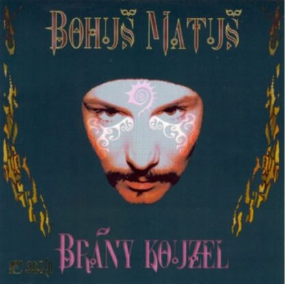 Bohuš Matuš / Brány kouzel - CD