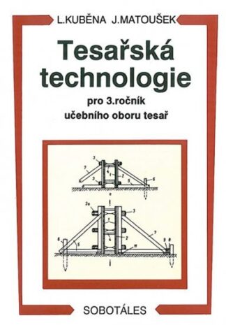 Tesařská technologie pro 3. ročník SOU