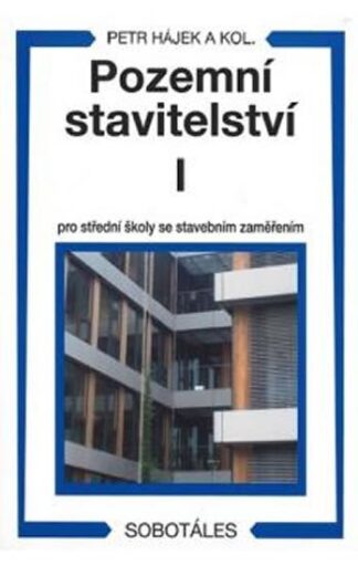 Pozemní stavitelství I pro 1.r. SPŠ stavební
