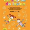 Od zápisu do lavice 5. díl - Rozvoj schopností a dovedností předškoláka - Image 2