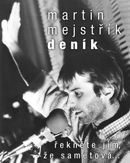 Deník - Řekněte jim, že sametová…