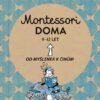 Montessori doma 9-12 let: Od myšlenek k činům - Image 2