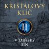 Křišťálový klíč II. - Vídeňský sen - Image 2