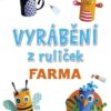 Vyrábění z ruliček FARMA + samolepky - Image 2
