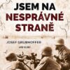 Bojoval jsem na nesprávné straně - Image 2
