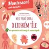 Moje první kniha o lidském těle se spoustou úžasných samolepek (Montessori: Svět úspěchů) - Image 2