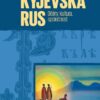 Kyjevská Rus - Dějiny, kultura, společnost - Image 2