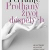 Prolhaný život dospělých - Image 2