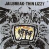 Thin Lizzy: Jailbreak - LP - Image 2