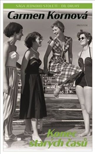 Sága jednoho století 2 - Konec starých časů