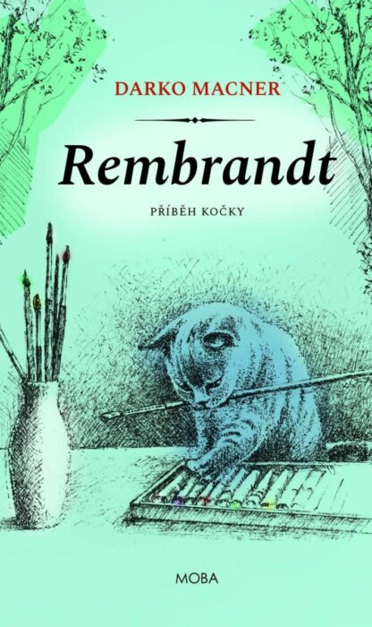 Rembrandt - Příběh kočky