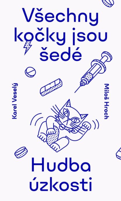 Všechny kočky jsou šedé - Melancholie v hudbě