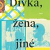 Dívka, žena, jiné - Image 2