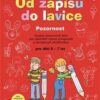 Od zápisu do lavice 3. díl - Pozornost - Image 2