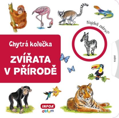 Zvířata v přírodě - Chytrá kolečka