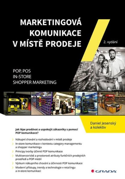 Marketingová komunikace v místě prodeje - POP, POS, In-store, Shopper Marketing