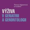 Výživa v geriatrii a gerontologii - Image 2