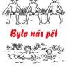 Bylo nás pět - Image 2