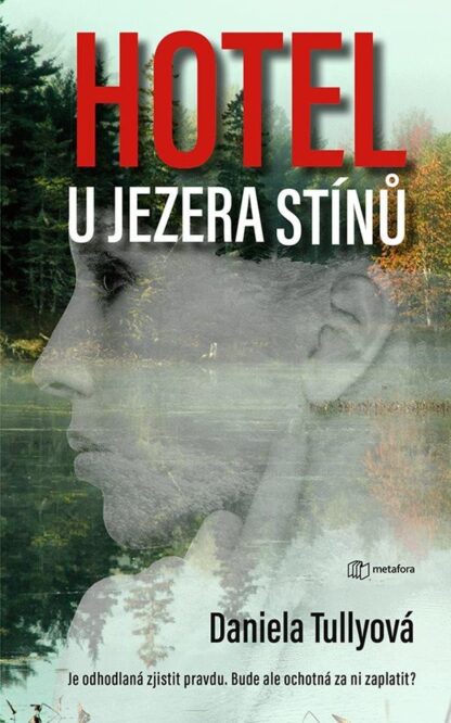 Hotel u Jezera stínů