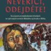Nevěřící, odejděte! - Současné pronásledování křesťanů ve vybraných zemích Blízkého východu a Afriky - Image 2