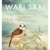 Wabi sabi - Japonská moudrost pro dokonale nedokonalý život - Image 2