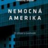 Nemocná Amerika - O zdraví a svobodě - Image 2