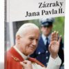 Zázraky Jana Pavla II. - Image 2