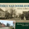 Ždírec nad Doubravou včera a dnes - Image 2
