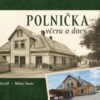 Polnička včera a dnes - Image 2