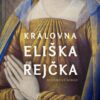 Královna Eliška Rejčka - Image 2