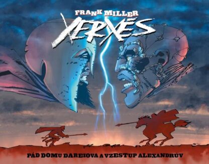 Xerxés - Pád domu Dareiova a vzestup Alexandrův